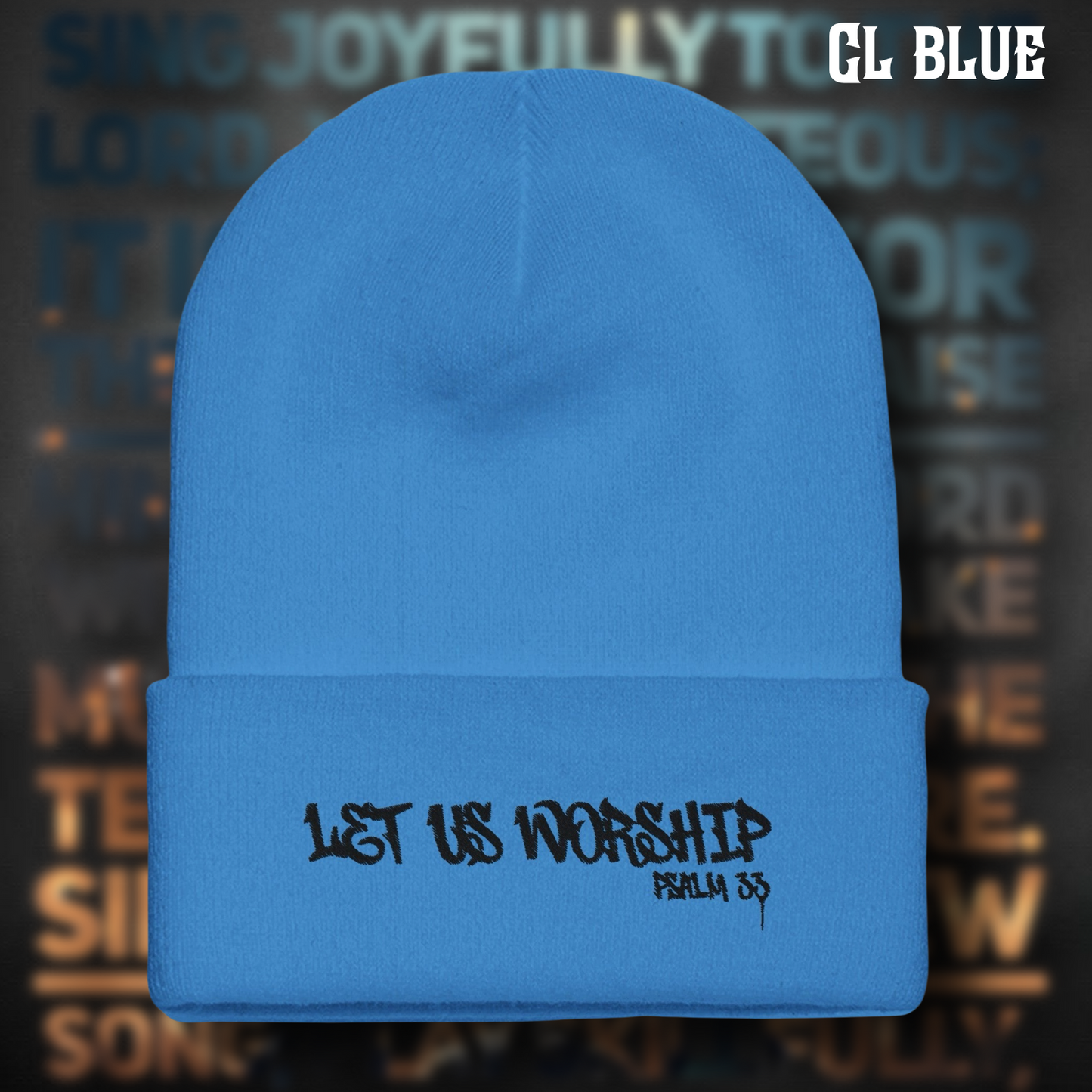 Let Us Worship Beanie