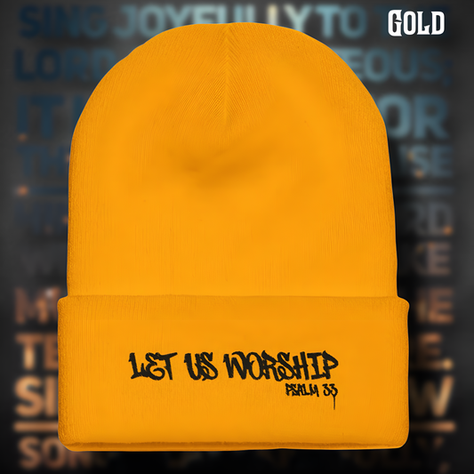 Let Us Worship Beanie