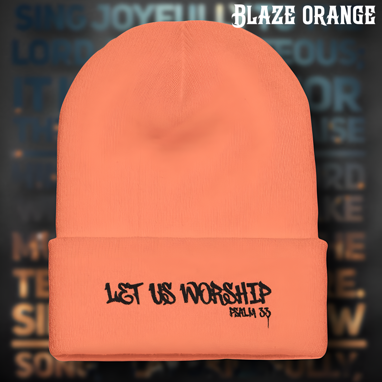 Let Us Worship Beanie