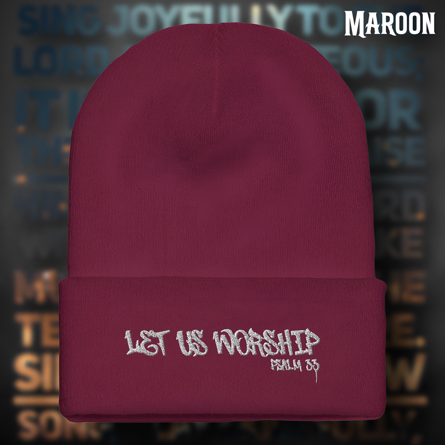 Let Us Worship Beanie